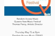 Random Access Music Queens New Music Festival